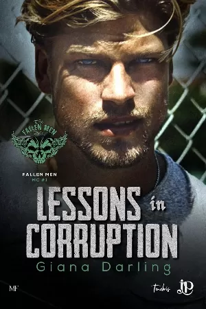 Fallen Men MC, Tome 1 : Lessons in corruption